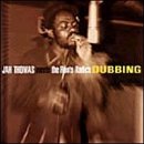 Jah Thomas & the Roots Radics - Jah Thomas Meets the Roots Radics: Dubbing