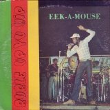 Eek-A-Mouse - Bubble Up Yu Hip  (Unknown)