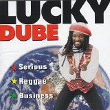 Lucky Dube - Serious Reggae Business (Celluloid)