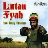 Lutan Fyah - You Bring Blessings (Unknown)
