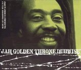 Peter Broggs & Jah Warriors - Jah Golden Throne Dubwise