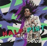 Half Pint - Classics in Dub