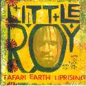 Little Roy - Tafari Earth Uprising (Pressure Sounds 1996)