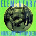 Horace Andy & Rhythm Queen - Elementary (LP)