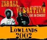 Israel Vibration - Live at Lowlands (2002)