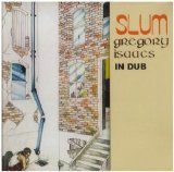 Gregory Isaacs - Slum (In Dub)