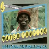 Johnny Osbourne - Water Pumping