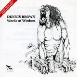 Dennis Brown - Words of Wisdom