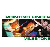 Pointing Finger - Milestone