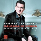 Philippe Jaroussky - Caldara in Vienna, Forgotten Castrato Arias