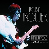 Robin Trower - A Tale Untold: The Chrysalis Years (1973-1976)