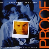Not Drowning, Waving - Proof