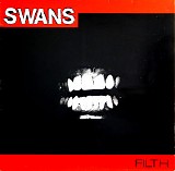 Swans - Filth