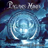 Pagan's Mind - Celestial Entrance