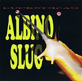 Buckethead - Albino Slug