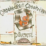Pavement - Crooked Rain, Crooked Rain