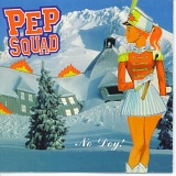 Pep Squad - No Doy!