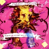 Palace Brothers - There is No-One what Will Take Care of You