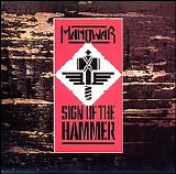 Manowar - Sign Of The Hammer