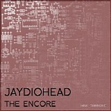 Max Tannone - Jaydiohead - The Encore