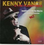 Vance. Kenny And The Planotones - The Soundtrack To The Doowop Era: Volume 2
