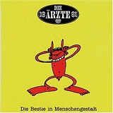 Ã„rzte - Die Bestie In Menschengestalt