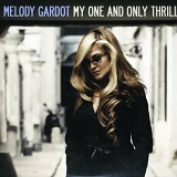 Melody Gardot - My One and Only Thrill