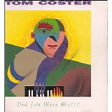 Tom Coster - Did Jah Miss Me