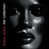 Grace Jones - Grace Jones - The Collection