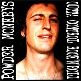 Powder Monkeys - Outta Control Rock & Roll