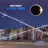 Roger Waters - In The Flesh (Live)