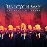 Halcyon Way - Building The Towers