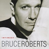 Roberts, Bruce - Bruce Roberts