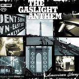 Gaslight Anthem - American Slang