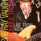 Stevie Ray Vaughan & Double Trouble - Live Alive