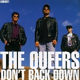 Queers - Don't Back Down