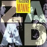 De Raggende Manne - Zaad
