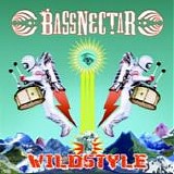 Bassnectar - Wildstyle