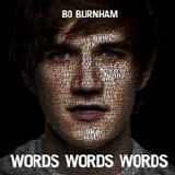 Bo Burnham - Words, words, words