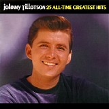 Johnny Tillotson - 25 All-Time Greatest Hits