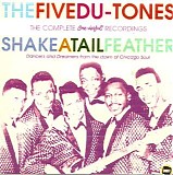 Five Du-Tones - Shake A Tail Feather(Comp. One-Derful Rec)  @256