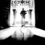 Neil Young - Le Noise