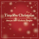 Various artists - Timeless Christmas (Amazon MP3 Exclusive Sampler)