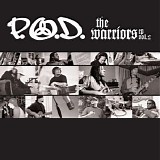 P.O.D. - The Warriors Ep Vol.2