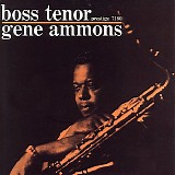 Gene Ammons - Boss Tenor