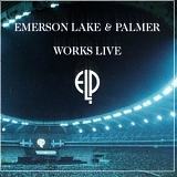 Emerson, Lake & Palmer - Works Live