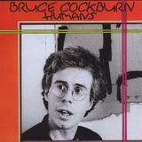 Bruce Cockburn - Humans