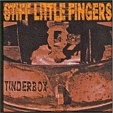 Stiff Little Fingers - Tinderbox