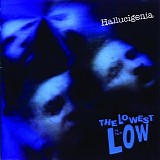 Lowest Of The Low - Hallucigenia