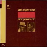 Oscar Peterson Trio - With Respect To Nat